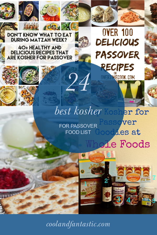 24 Best Kosher for Passover Food List Home, Family, Style and Art Ideas